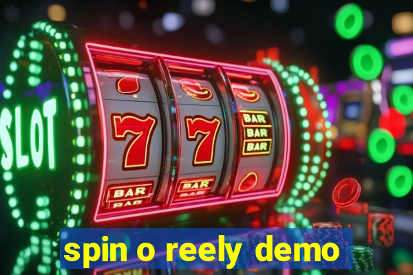 spin o reely demo